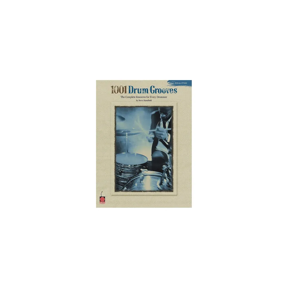 Cherry Lane 1001 Drum Grooves - Book