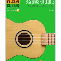 Hal Leonard Easy Songs for Ukulele - Supplementary To The Hal Leonard Ukulele Method (Book/Online Audio)