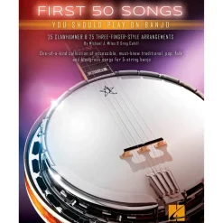 Hal Leonard First 50 Songs You Should Play on Banjo