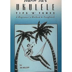 Hal Leonard Jumpin' Jim's Ukulele Tips 'N' Tunes Tab Songbook