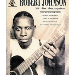 Hal Leonard Robert Johnson - The New Transcriptions Guitar Tab Songbook