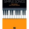 Hal Leonard Simple Songs - The Easiest Easy Piano Songs