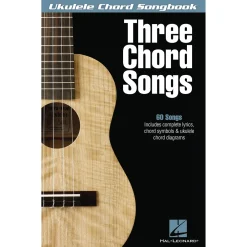 Hal Leonard Three Chord Songs Ukulele Chord Songbook